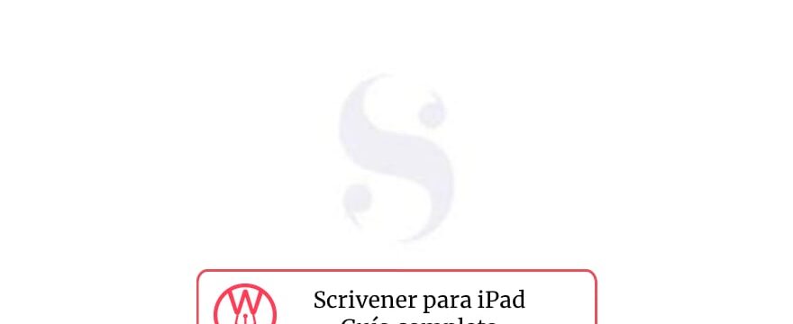 Scrivener para iPad y iPhone